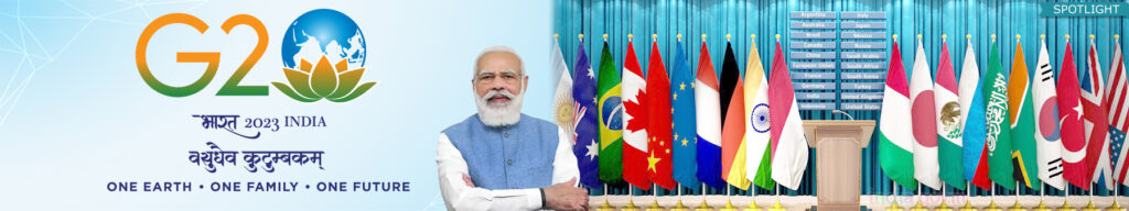 g20-1024x192 INDIA’S G20 PRESIDENCY 2023-“Vasudhaiva Kutumbakam” or “One Earth · One Family · One Future”